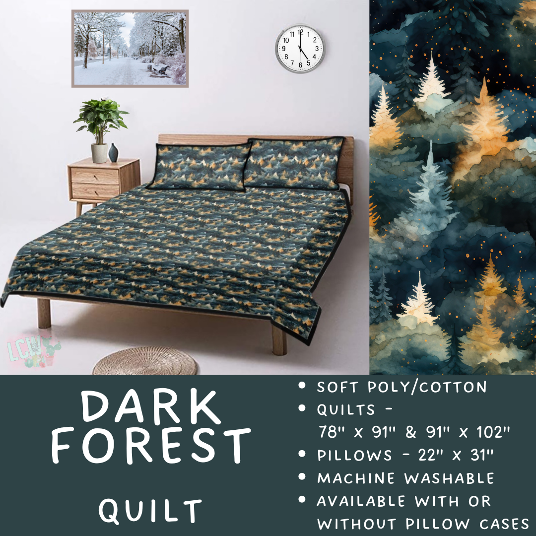 Batch #410 - Cozy Quilts - Closes 9/10 - ETA late October - Dark Forest Quilt
