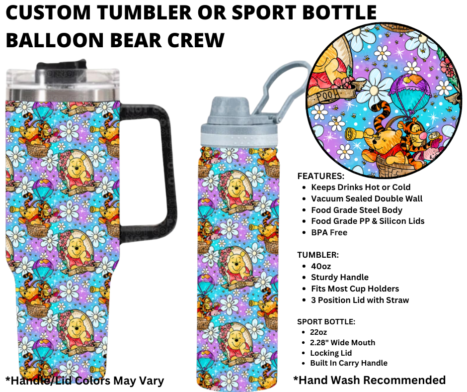 Preorder! Closes 1/1. ETA March. Balloon Bear Crew Custom Tumbler or Sport Bottle