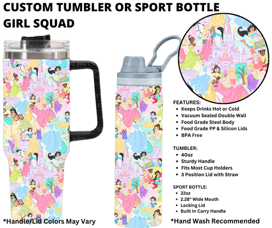 Preorder! Closes 1/1. ETA March. Girl Squad Custom Tumbler or Sport Bottle