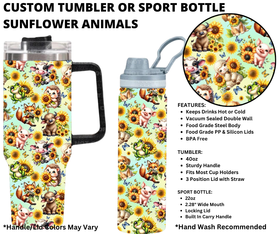 Preorder! Closes 1/1. ETA March. Sunflower Animals Custom Tumbler or Sport Bottle