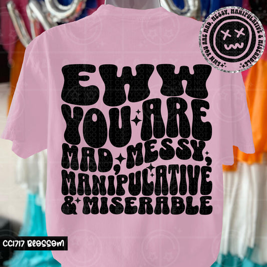 YOU ARE MAD MESSY